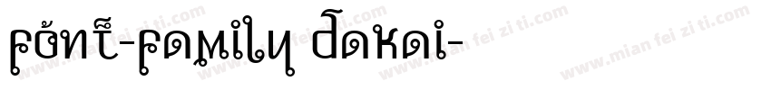 font-family dakai字体转换